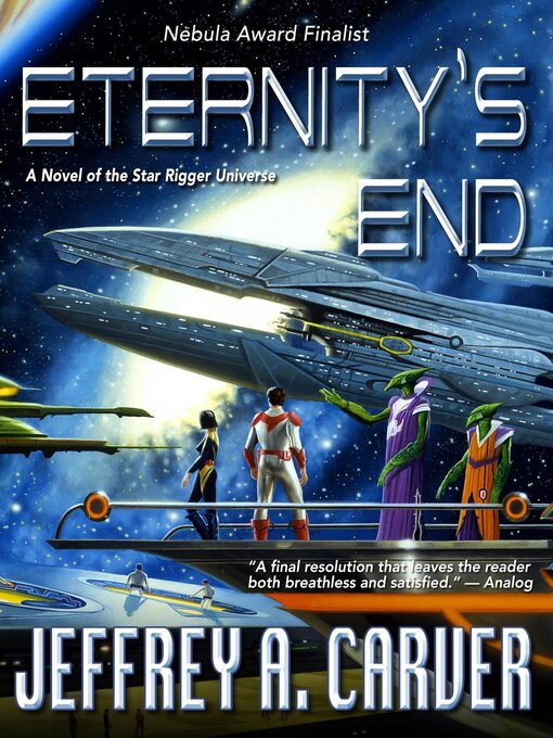 Title details for Eternity's End by Jeffrey A. Carver - Available